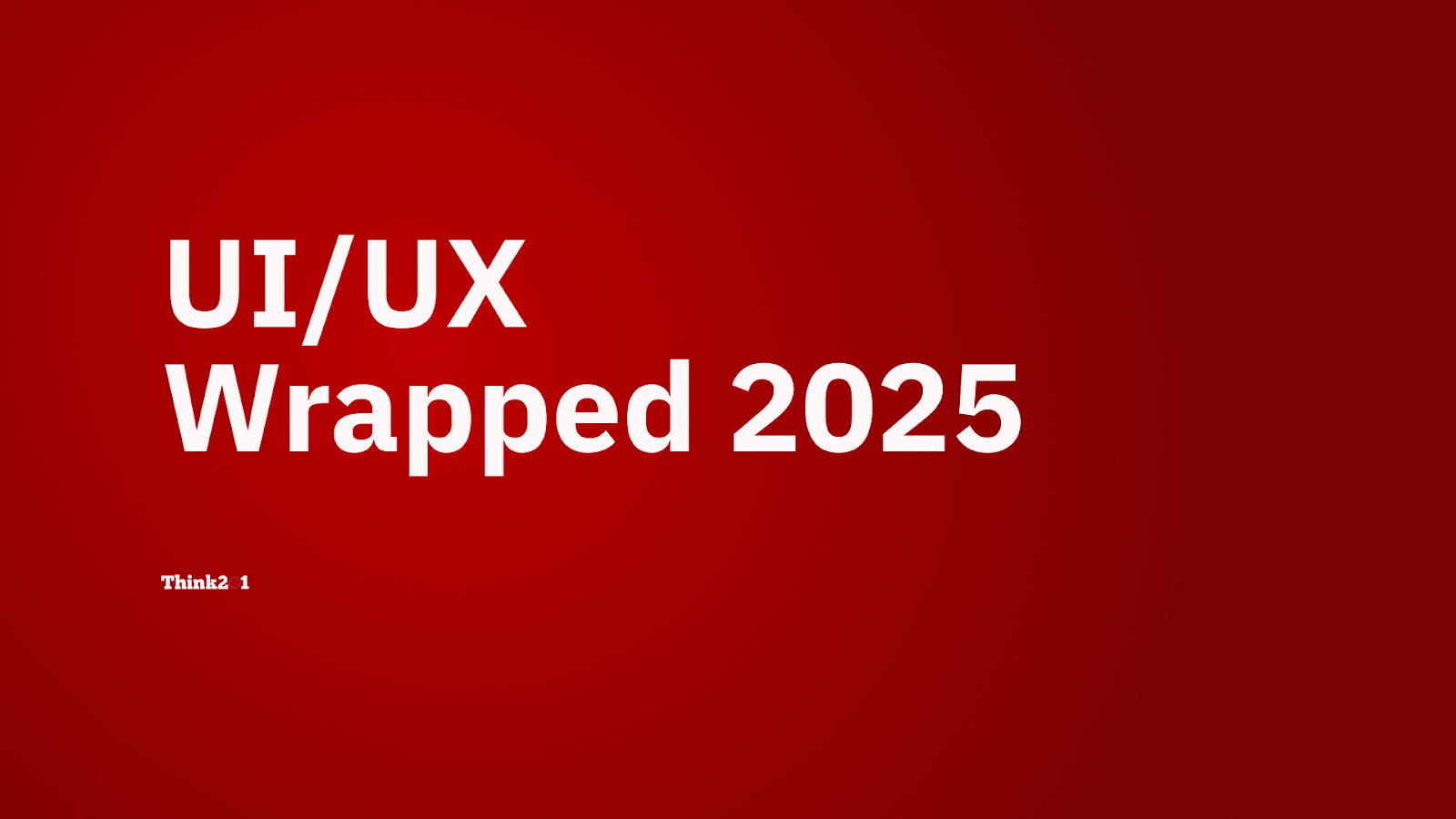 UI/UX Wrapped 2025: Trends That Designed the Year